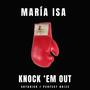 Knock'em Out (Explicit)