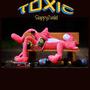 Toxic (Explicit)