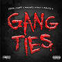 Gang Ties (feat. Makeamillhonchie & Munchie B) [Explicit]