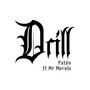 Drill (feat. Mr. Morels)