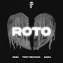 Roto (feat. Sosa & El M)