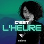 C'est l'heure (Explicit)