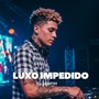 Luxo Impedido
