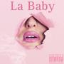 La Baby (Explicit)