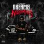 Dreams & Nightmares (Explicit)