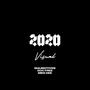 2020 Visual (feat. Doc Free & Mike Dee) [Explicit]