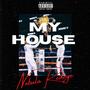My House (Explicit)