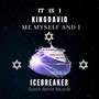 Ice Breaker (Explicit)