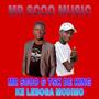 Mr Scoo Ke Leboga Modimo (feat. Tsk De King)