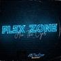 Flex Zone (Radio Edit) [Explicit]