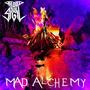 Mad Alchemy (feat. Ally Rose) [Explicit]