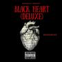 Black Heart (Deluxe) [Explicit]