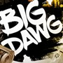 Big Dawgs (Explicit)