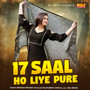 17 Saal Ho Liye Pure