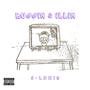 Buggin & illin (Explicit)