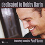 Dedicated to Bobby Darin