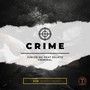 O Crime (Explicit)