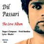 Dil Passari (The Love Album)