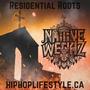 Residential Roots (Explicit)