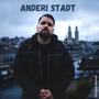 Anderi Stadt (Acoustic Version / Remix)