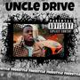 Uncle Drive (Explicit)