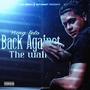 Back Against The Wall (Explicit)