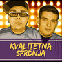 Kvalitetna Sprdnja