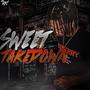 Sweet Takedown (Explicit)