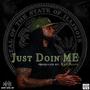 Just Doin Me (Explicit)