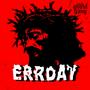 ERRDAY (feat. ZOU)