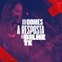 A Resposta do Bilhete (Ao Vivo)