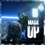 Mask Up (Explicit)