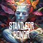 Stand For Honor