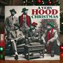 A Very Hood Christmas (Explicit)