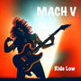 RIde Low (But Play It Loud)