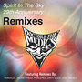 Spirit in the Sky (29th Anniversary Remixes)