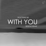 With You (Seqtah Remix)