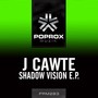 Shadow Vision E.P.