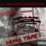 Demo 1 (A Villain's Backstory) [Explicit]