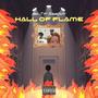 Hall of flame (feat. Flame2litt) [Explicit]