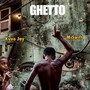 Ghetto (Explicit)