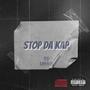 Stop Da Kap (Explicit)