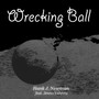 Wrecking Ball (Smooth Version)