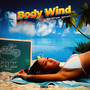 Body Wind (Explicit)