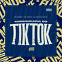 Coreografia do Tiktok (Explicit)