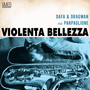 Violenta Bellezza