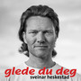 Glede du deg