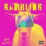 Gambling (Explicit)