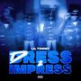 Dress 2 Impress (Explicit)