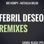 Febril Deseo (Remixes)